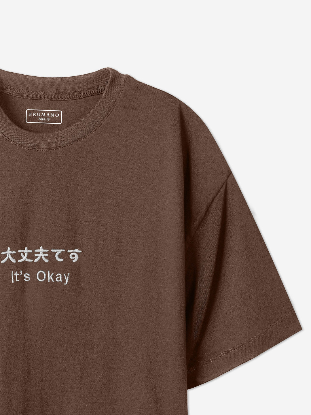 Brumano Cotton Printed Men -Brown Oversized T-Shirt With Minimalist 'Its Okay' Embroidery